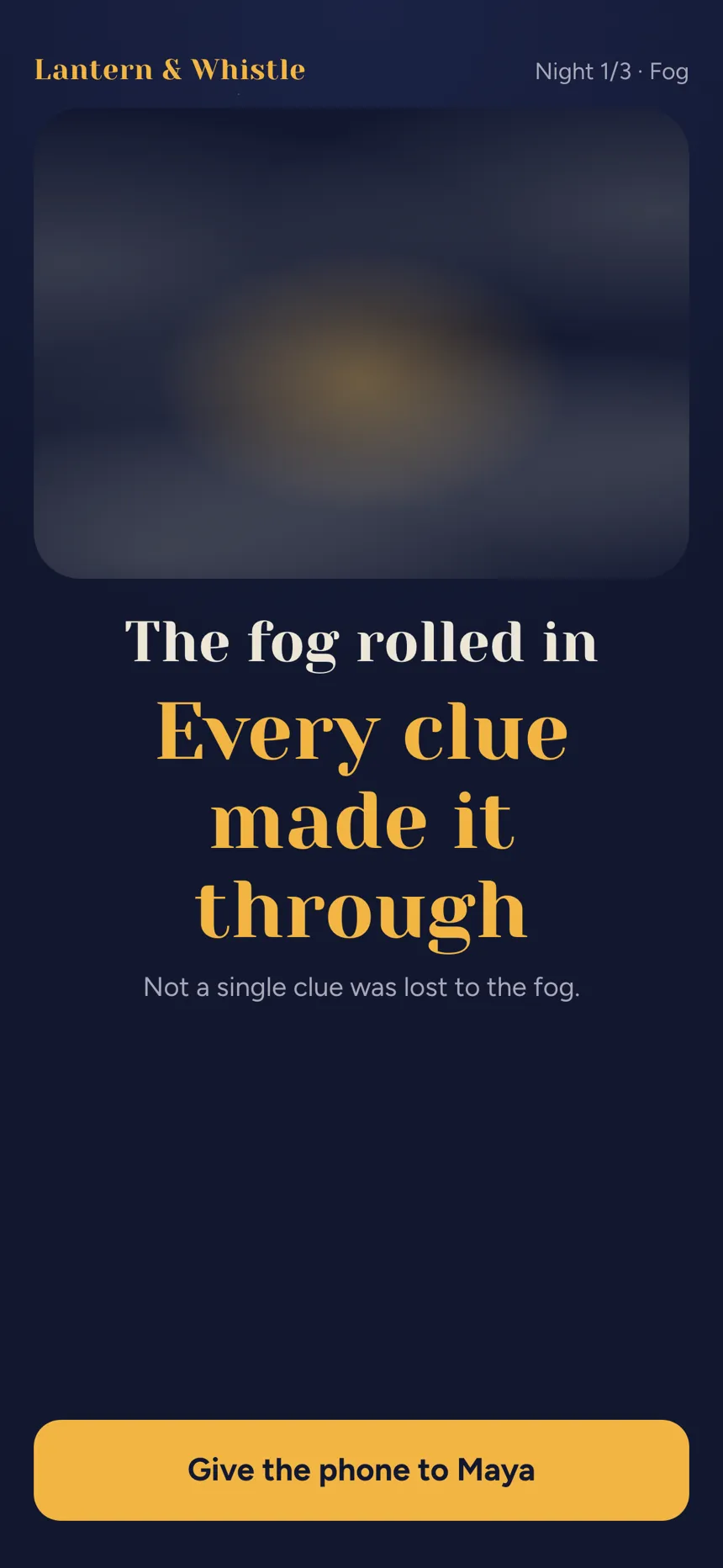 Lantern & Whistle: the fog rolling in over the clues